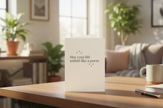 May Your Life Unfold Like a Poem – Inspirational Greeting Card
