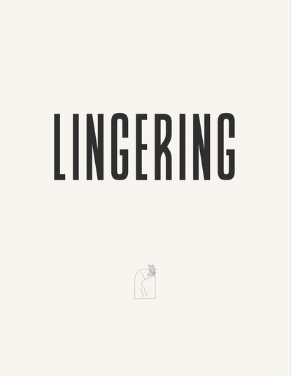 Lingering